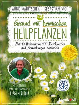 cover image of Gesund mit heimischen Heilpflanzen